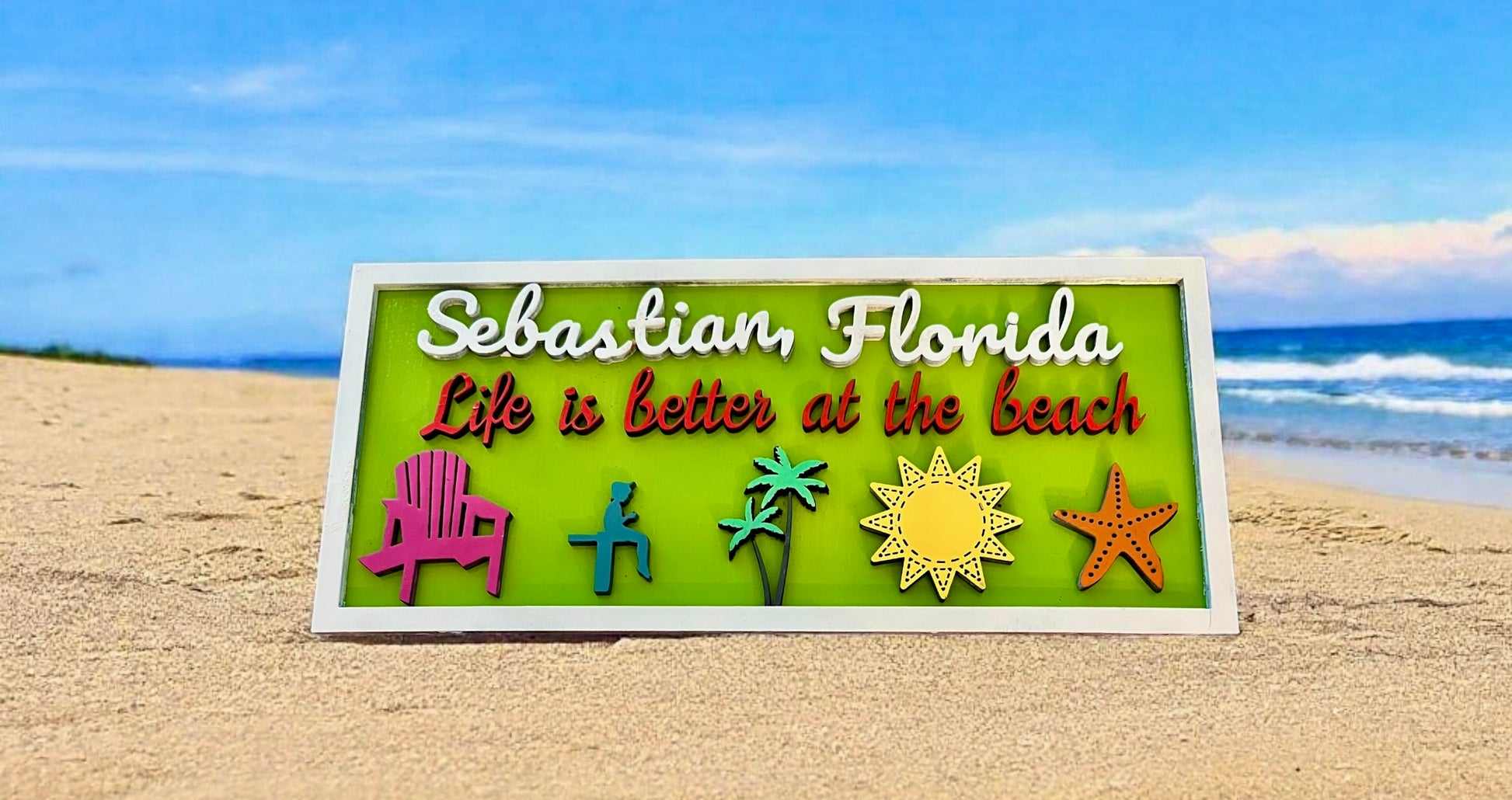 Sebastian Beach – handmade sign by Freedom of Expression Gifts.
