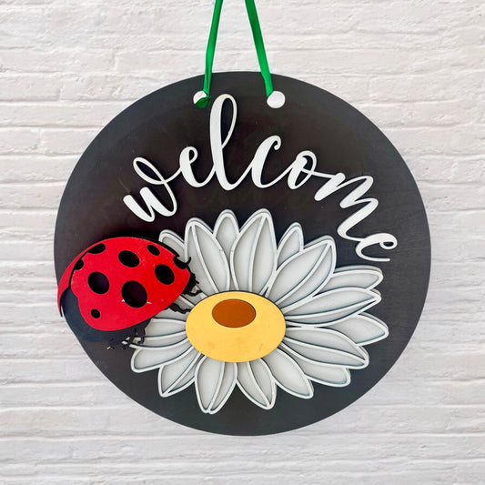 Welcome Lady Bug – handmade sign by Freedom of Expression Gifts.
